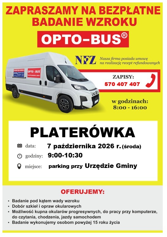 plakat przedstawiający białego busa na żółtym tle  z informacj o zapisach na bezpłatne badanie wzroku  pod nr 570 407 407 oraz o terminie bezpłatnych badań w dniu 07.10.2026 w godzinach 09:00-10:30