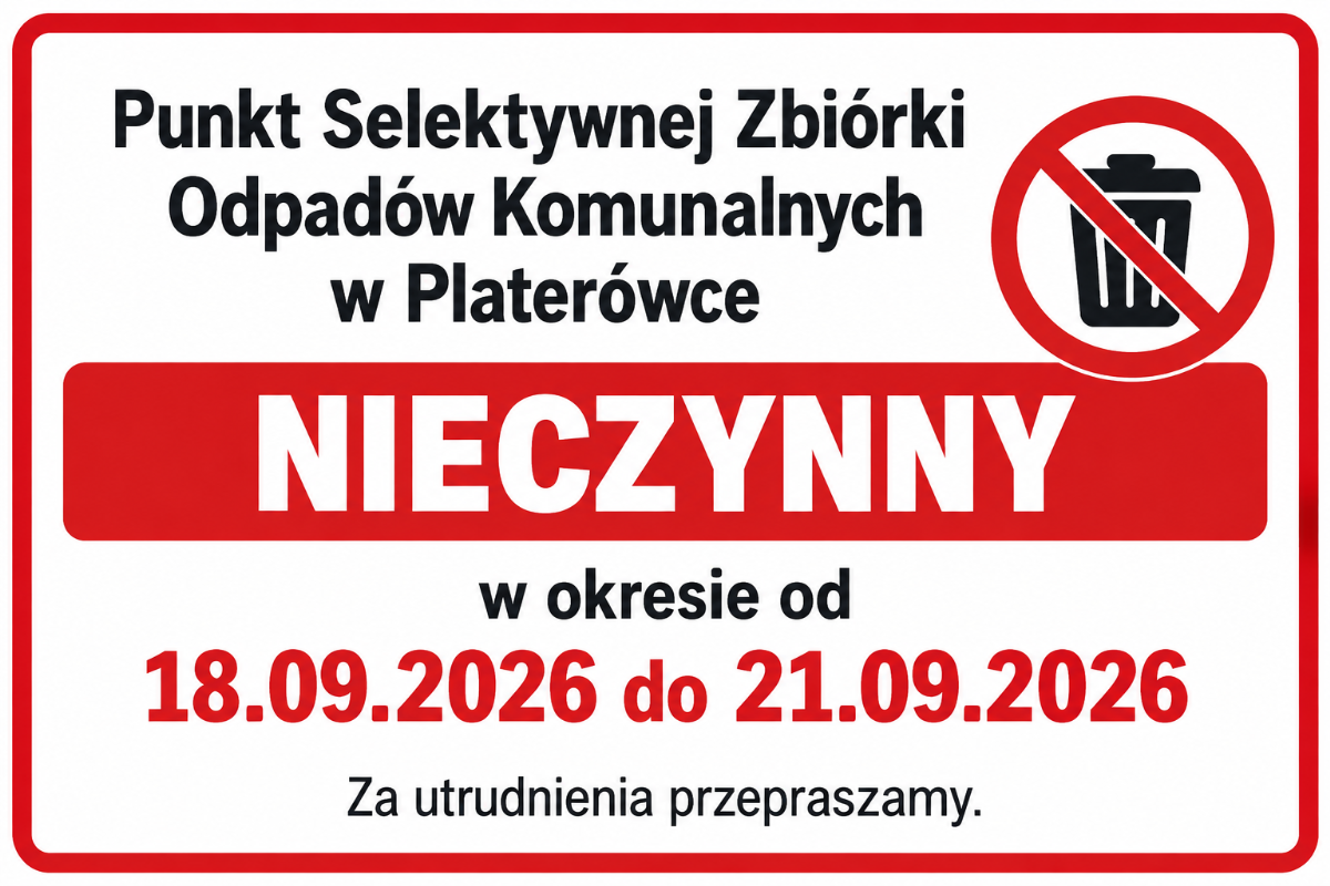 Punkt Selektywnej Zbiórki Odpadów komunalnych nieczynny w dniach od 18-21.09.2026 r.
